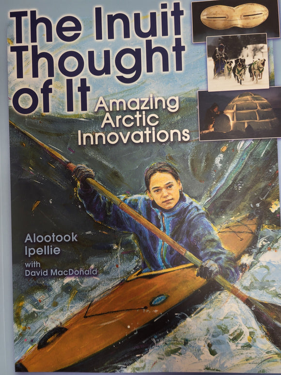 The Inuit Thought of It