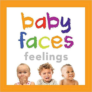 Baby Faces Feelings