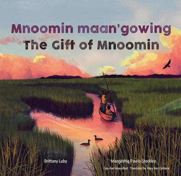 The Gift Of Mnoomin
