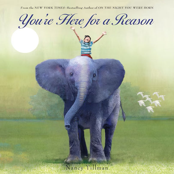 You're Here for a Reason -Board Book