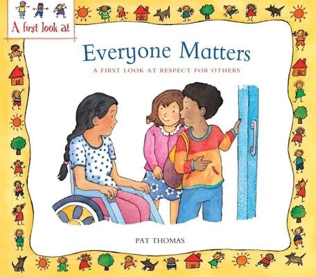 Everyone Matters- A First Look At Respect For Other