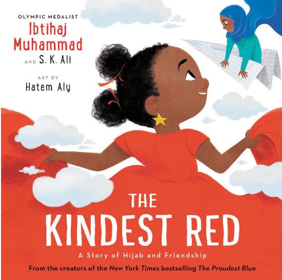 THE KINDEST RED: A STORY OF HIJAB AND FRIENDSHIP