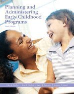 Planning and Administering Early Childhood Programs