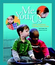 Me, You, Us : Social-Emotional Learning in Preschool