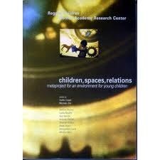 Children, Spaces, Relations: Metaproject for an Environment for Young Children