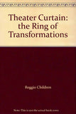 Theater Curtain: the Ring of Transformations