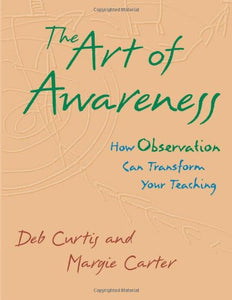 The Art of Awareness: How Observation Can Transform Your Teaching