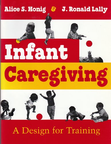 Infant Caregiving, a Design for Training