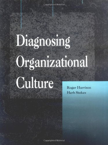 Diagnosing Organizational Culture Instrument