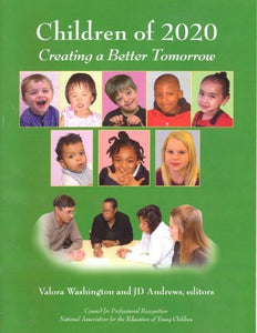 Children of 2020: Creating a Better Tomorrow