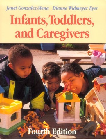 Infants, Toddlers, and Caregivers