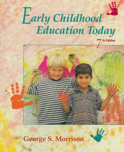 Early Childhood Education Today