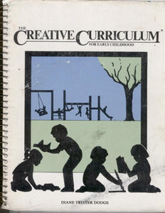 Creative Curriculum for Early Childhood