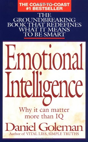 Emotional Intelligence: Why It Can Matter More Than IQ