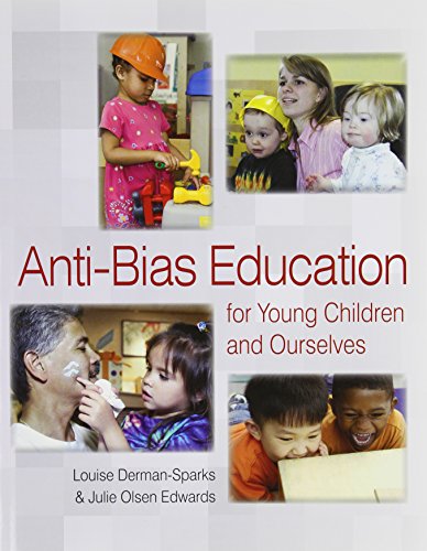 Anti Bias Education for Young Children and Ourselves 2012