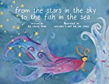 From the Stars in the Sky to the Fish in the Sea