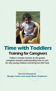 Time with Toddlers: Training for Caregivers