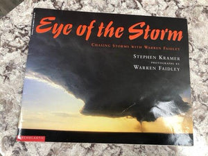 Eye Of The Storm: Chasing Storms With Warren Faidley