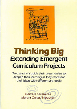 Thinking Big: Extending Emergent Curriculum Projects