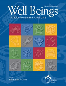 Well Beings A Guide to Health in Child Care