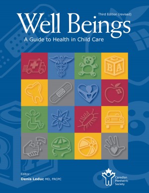 Well Beings A Guide to Health in Child Care